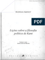 ARENDT, Hannah. Lições Sobre A Filosofia Política de Kant.