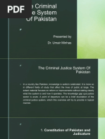 The Criminal Justice System of Pakistan: Presented by Dr. Umair Minhas