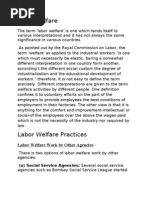 Labor Welfare Practices