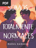 Somos Totalmente Normales - Rahul Kanakia