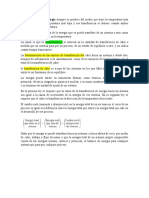 La Suma de Todas Las Formas Microscópicas de Energía Se Llama Energía Interna de Un Sistema y Se Denota Por U