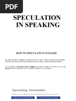 Speculation in Speaking