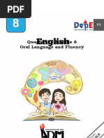 Eng8 - Q1 - Mod6 - Oral Language and Fluency - Version3