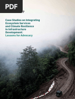 Case Studies On Integrating Ecosystem Services and Climate Resilience in Infrastructure Development Lessons For Advocacy