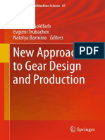 New Approaches To Gear Design and Production: Veniamin Goldfarb Evgenii Trubachev Natalya Barmina Editors