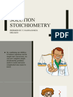 Solution Stoichiometry: Prepared By: T. Joanna Rose B. Delgado