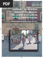 Décimo Informe Defender Los Derechos Humanos en México: Sin Verdad y Sin Justicia No Hay Transformación