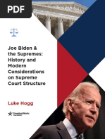 Joe Biden & The Supremes: History and Modern Considerations On Supreme Court Structure