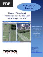 Pls-Cadd Seminar: Design of Overhead Transmission and Distribution Lines Using PLS-CADD