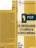 Os Cristãos-Novos e o Comércio No Atlântico Meridional - José Gonçalves Salvador