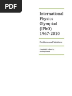 International Physics Olympiads 1967-2010