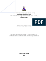 Desordem Do Processamento Auditivo Central e A Aprendizagem: A Necessidade Da Identificação Precoce