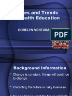 Issues and Trends in Health Education: Edrelyn Venturanza