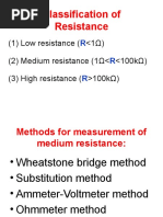 Classification of Resistance: (1) Low Resistance ( 100k )