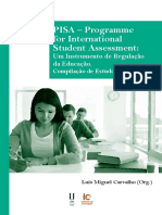 PISA - Programme For International Student Assessment: Um Instrumento de Regulação Da Educação. Compilação de Estudos (2008-2017)