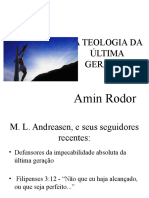 A Teologia Da Última Geração