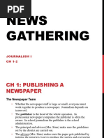 News Gathering: Journalism I CH 1-2