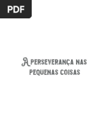 Livro A Perseverança Nas Pequenas Coisas