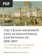 WENDY JEAN KATZ - The Trans-Mississippi and International Expositions of 1898-1899 - Art, Anthropology, and Popular Culture at The Fin de Siècle (2018, University of Nebraska Press)