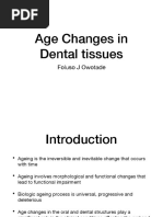 Age Changes in Dental Tissues