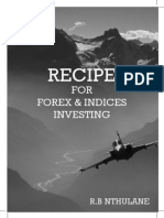 Recipe For Indices and Forex Investing