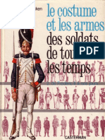 Le Costume Et Les Armes Des Soldats de Tous Les Temps. Tome 2 by Funken