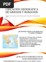 Ubicación Geográfica de Griegos y Romanos