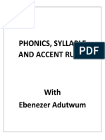 Phonics, Syllable and Accent Rules With Ebenezer Adutwum