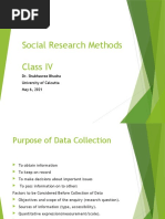 Social Research Methods Class IV: Dr. Shubhasree Bhadra University of Calcutta May 6, 2021