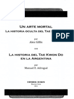 Un Arte Mortal La Historia Oculta Del Tae Kwon Do 9789870255369 9870255361 Compress