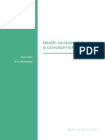 Health Services Delivery: A Concept Note: Juan Tello Erica Barbazza