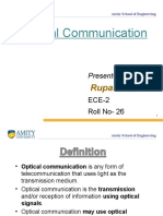 Optical Communication: Rupal Bahal