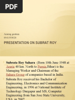 Presentation On Subrat Roy