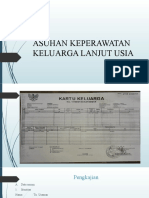 Asuhan Keperawatan Keluarga Lanjut Usia Kel8