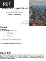 Multimodal Terminal at Gabtoli: Location: Gabtoli Client: Dhaka North City Corporation Site Area: 13.5 Acres (Apprx)