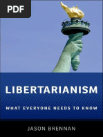 Jason Brennan - Libertarianism. What Everyone Need To Know