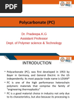 Polycarbonate (PC) : Dr. Pradeepa.K.G Assistant Professor Dept. of Polymer Science & Technology