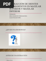 4 - Extracción de Dientes Permanentes en Maxilar Superior y Maxilar