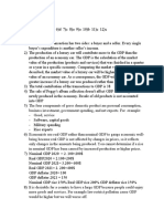 The Four Components of Gross Domestic Product Are Personal Consumption, Business Investment, Government Spending, and Net Exports. For Example: - Good, Service