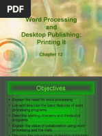 Word Processing and Desktop Publishing: Printing It