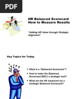 HR Balanced Scorecard How To Measure Results: "Adding HR Value Through Strategic Alignment"