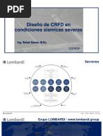 Diseño de CRFD en Condiciones Sísmicas Severas: Ing. Rafael Basso, M.SC