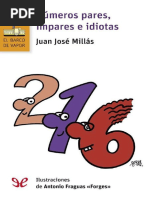 MILLÁS - Numeros Pares, Impares e Idiotas