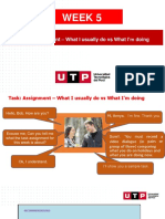 Week 5: Task: Assignment - What I Usually Do Vs What I'm Doing