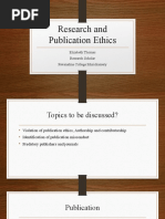 Research and Publication Ethics: Elizabeth Thomas Research Scholar Pavanatma College Murickassery