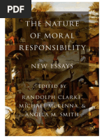 Clarke, Mckenna, Smith. The Nature of Moral Responsibility