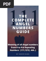 The Complete Angel Numbers Guide - Meaning of All Angel Numbers From 0 To 9 - Repeating Numbers (111,1212, 444..) (PDFDrive)