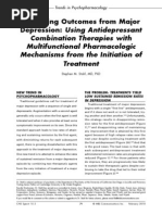 Enhancing Outcomes From MD Using AD Combination Therapies With Multifunctional Pharmacologic Mechanisms Srom The Initiation of Treatment