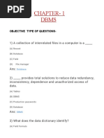 Chapter-1 DBMS: 1) A Collection of Interrelated Files in A Computer Is A