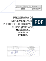 PROGRAMA DE IMPLEMENTACIÓN PROTOCOLO OCUPACIONAL A RUIDO (PREXOR) Marbic E.I.R.L Año 2016 PREXOR.